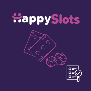 Two playing cards, two dice, and a clipboard with a checkmark, under the Happy Slots logo.